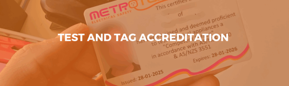 Test and tag accreditation 1